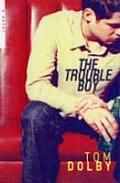 Trouble Boy