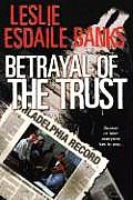 Betrayal Of The Trust