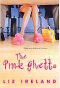 Pink Ghetto
