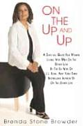 On the Up & Up A Survival Guide for Women Living with Men on the Down Low