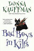 Bad Boys In Kilts