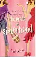 Perils Of Sisterhood