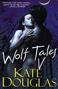 Wolf Tales V