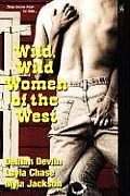 Wild Wild Women Of The West