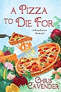 Pizza to Die for