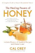 The Healing Powers of Honey: The Healthy & Green Choice to Sweeten Packed with Immune-Boosting Antioxidants