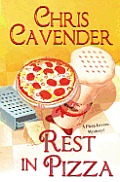 Rest in Pizza (Pizza Lovers Mystery)