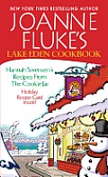 Joanne Flukes Lake Eden Cookbook Hannah Swensenas Recipes from the Cookie Jar