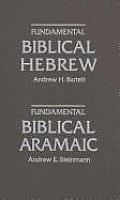 Fundamental Biblical Hebrew Fundamental Biblical Aramaic