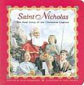 Saint Nicholas The Real Story of the Christmas Legend