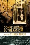 Lutherans Against Hitler The Untold Story