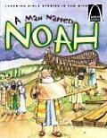 A Man Named Noah