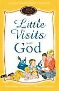 Little Visits with God: Golden Anniversary Edition