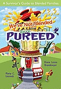 Were Not Blendedwere Pureed
