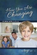 How You Are Changing: For Boys 9-11 - Learning about Sex