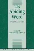 The Abiding Word, Volume 2