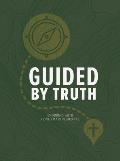 Guided by Truth: Enduring Faith Confirmation Journal