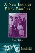 A New Look at Black Families
