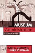 Museum Administration An Introduction An Introduction