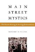 Main Street Mystics: The Toronto Blessing and Reviving Pentecostalism