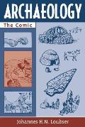 Archaeology: The Comic