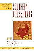Religion & Public Life in the Southern Crossroads Showdown States