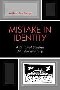 Mistake in Identity: A Cultural Studies Murder Mystery
