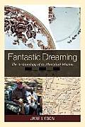 Fantastic Dreaming: The Archaeology of an Aboriginal Mission