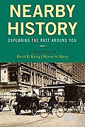 Nearby History Exploring the Past Around You 3rd Edition