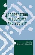 Cooperation in Economy and Society