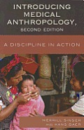 Introducing Medical Anthropology A Discipline in Action