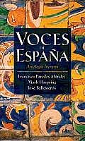 Voces De Espana Antologia Literaria