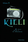 Kieli Volume 1 The Dead Sleep in the Wilderness