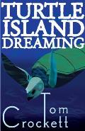 Turtle Island Dreaming