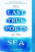 Last True Poets of the Sea