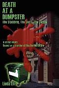 Death at a Dumpster: The Stabbing, the Sex & the Sequel