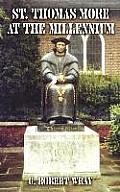St Thomas More at the Millennium