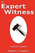 Expert Witness A Manual for Experts