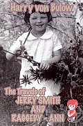 The Travels of Jerry Smith and Raggedy-Ann