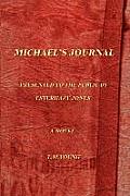 Michael's Journal: Being the Jornals of Michael Cooke Holt; Book One, 1917-1925