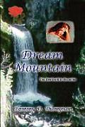 Dream Mountain