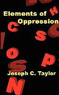 Elements of Oppression