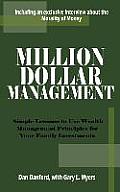 Million Dollar Management: Simple Lessons to Use Wealth Management Principles for Your Family Investments