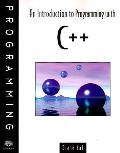 Introduction To Programming With C++ 1st Edition