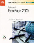 New Perspectives on Microsoft FrontPage 2000, Comprehensive (New Perspectives)