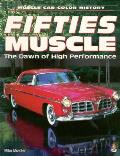 Fifties Muscle The Dawn Of High Performa