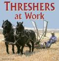 Threshers At Work