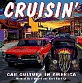 Cruisin Car Culture In America