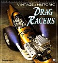 Vintage & Historic Drag Racers