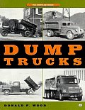 Dump Trucks The Crestline Series